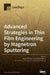 Advanced Strategies in Thin Film Engineering by Magnetron Sputtering by Alberto Palmero