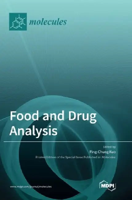 Food and Drug Analysis by Ping-Chung Kuo