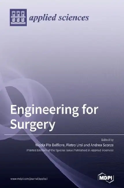 Engineering for Surgery by Nicola Pio Belfiore