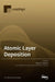 Atomic Layer Deposition by David C. Cameron