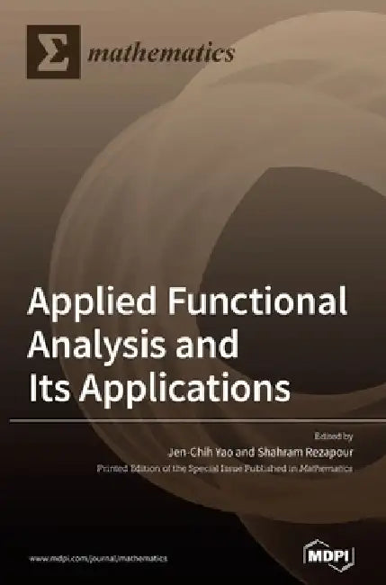 Applied Functional Analysis and Its Applications by Jen-Chih Yao