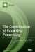 The Contribution of Food Oral Processing by Susana Fiszman