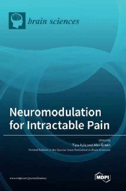 Neuromodulation for Intractable Pain by Tipu Aziz