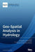 Geo-Spatial Analysis in Hydrology by Qiming Zhou