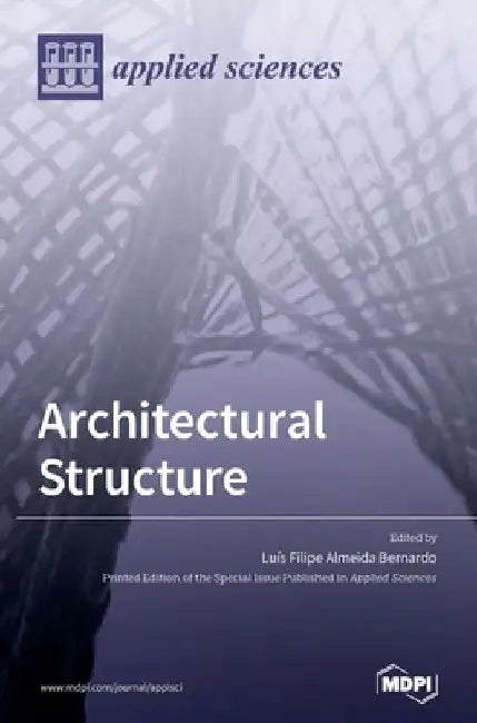 Architectural Structure by Luís Filipe Almeida Bernardo