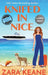Knifed In Nice: Large Print Edition by Zara Keane