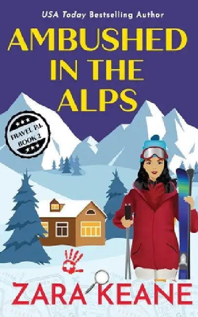 Ambushed in the Alps by Zara Keane