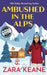 Ambushed in the Alps by Zara Keane
