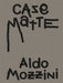 Aldo Mozzini. Casematte by Noah Stolz