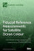 Fiducial Reference Measurements for Satellite Ocean Colour by Andrew Clive Banks