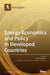 Energy Economics and Policy in Developed Countries by Almas Heshmati