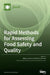Rapid Methods for Assessing Food Safety and Quality by Maria Schirone