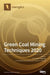 Green Coal Mining Techniques 2020 by A. J. S. (sam) Spearing