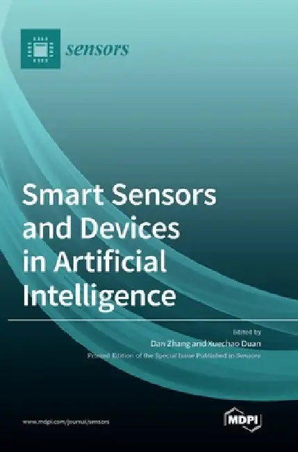 Smart Sensors and Devices in Artificial Intelligence by Dan Zhang