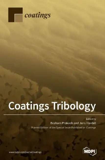 Coatings Tribology by Braham Prakash