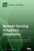 Remote Sensing in Applied Geophysics by Chiara Colombero