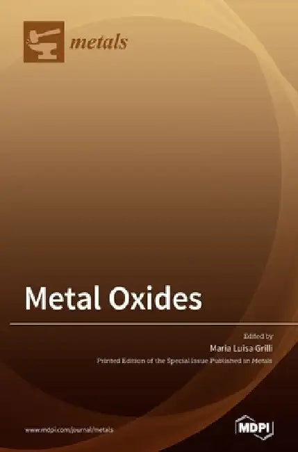 Metal Oxides by Maria Luisa Grilli