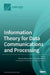Information Theory for Data Communications and Processing by Shlomo Shamai (Shitz)