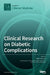 Clinical Research on Diabetic Complications by Didac Mauricio