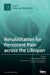 Rehabilitation for Persistent Pain Across the Lifespan by Jo Nijs