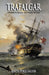 Trafalgar: First Series - Volume I (Episodios Nacionales Book 1) by Benito Pérez Galdós