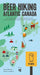 Beer Hiking Atlantic Canada: The Tastiest Way to Discover New Brunswick, Newfoundland, Nova Scotia, and Prince Edward Island by Daniel Beaton, Sarah Lamagna
