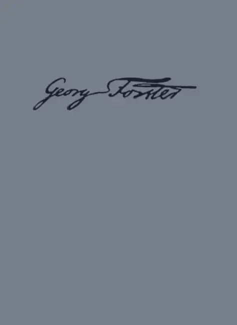Georg Forsters Werke, BAND 13, Briefe bis 1783 by Siegfried Scheibe