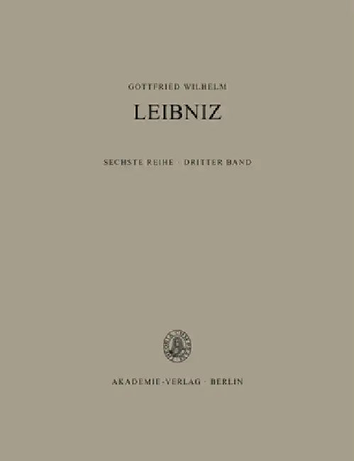 Sämtliche Schriften und Briefe, BAND 3, Sämtliche Schriften und Briefe (1672-1676) by Heinrich Schepers, Werner Schneiders, Willy Kabitz