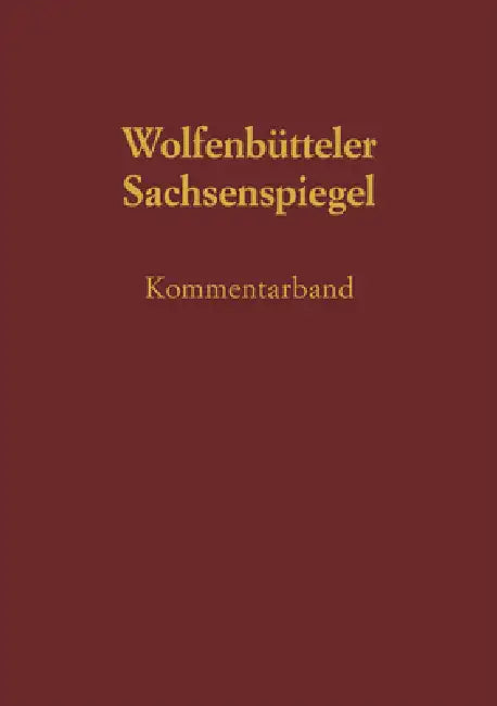 Sachsenspiegel by Ruth Schmidt-Wiegand