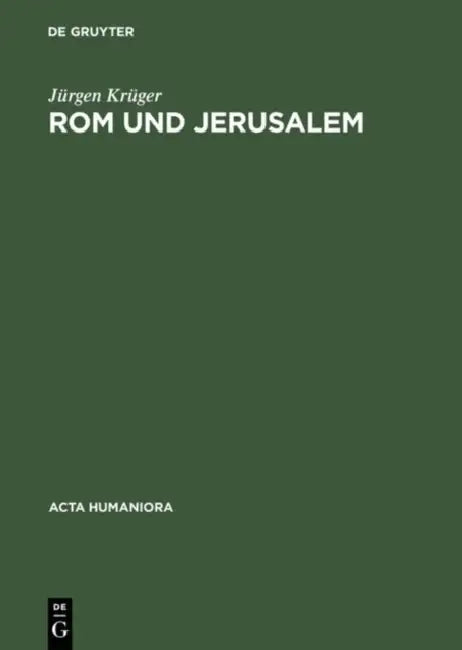 Rom und Jerusalem by Jürgen Krüger