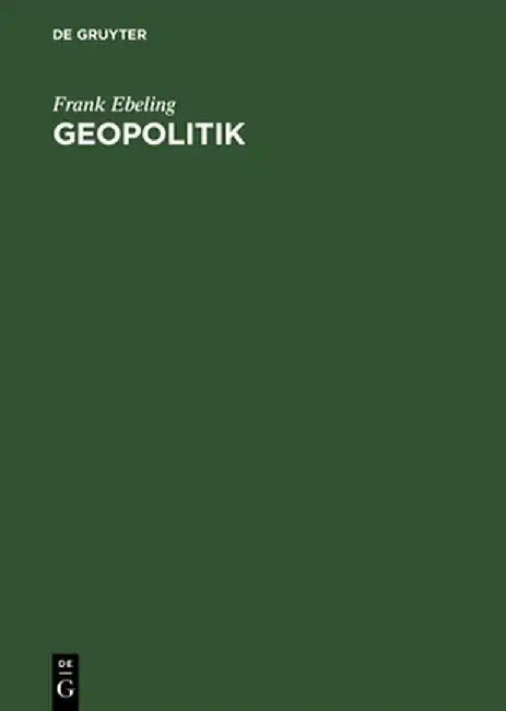 Geopolitik by Frank Ebeling