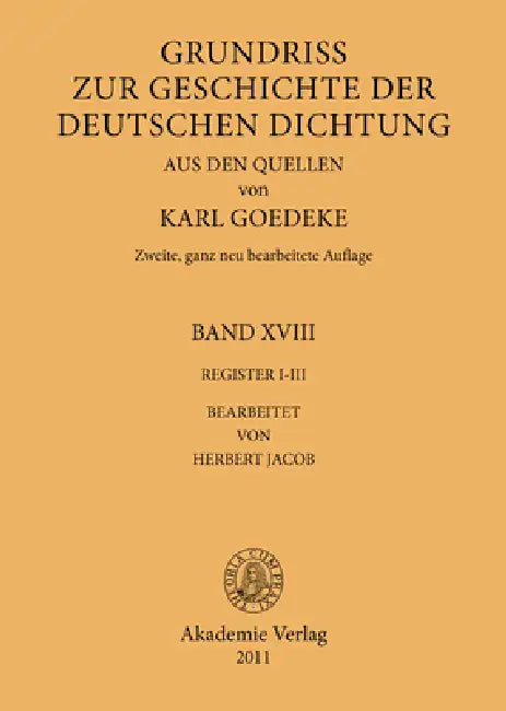 Register I-III by Karl Goedeke, Herbert Jacob