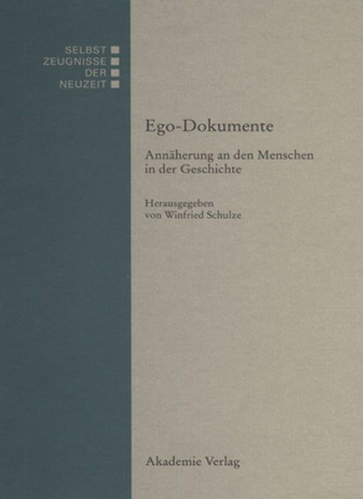 Ego-Dokumente by Winfried Schulze