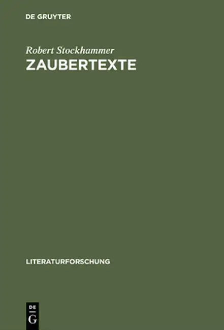Zaubertexte by Robert Stockhammer