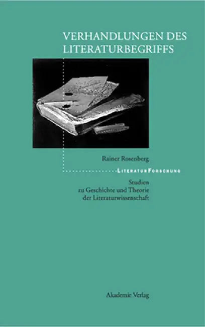Verhandlungen Des Literaturbegriffs by Rainer Rosenberg