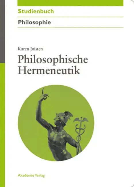Philosophische Hermeneutik by Karen Joisten