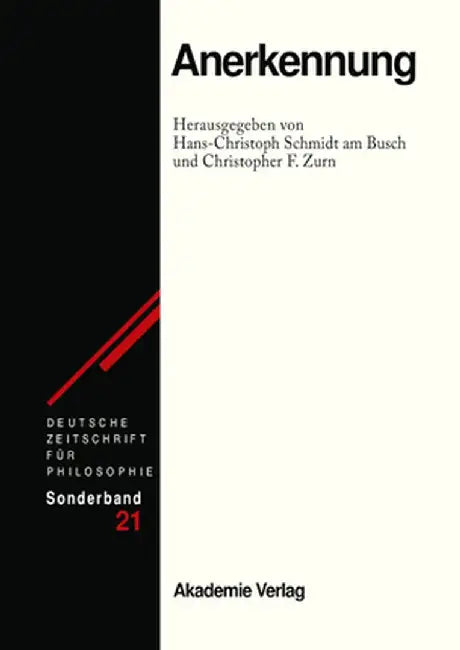 Anerkennung by Hans-Christoph Schmidt am Busch