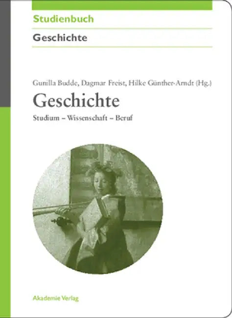 Geschichte by Gunilla Budde