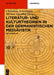 Literatur- Und Kulturtheorien in Der Germanistischen Mediävistik: Ein Handbuch by Christiane (EDT)/ Egerding, Michael (EDT) Ackermann