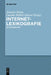 Internetlexikografie by Annette Klosa, Carolin Müller-Spitzer, Martin Loder