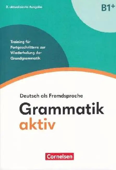 Grammatik Aktiv. B1. Deutsch Als Fremdsprache by Friederike Jin