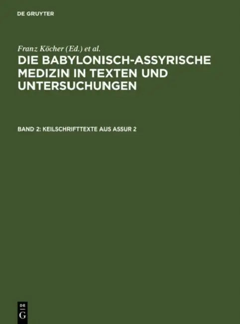Keilschrifttexte aus Assur 2 by Franz Köcher