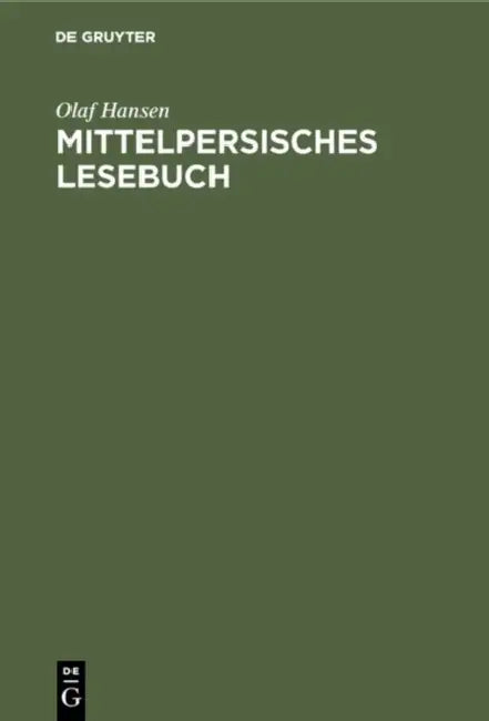 Mittelpersisches Lesebuch by Olaf Hansen