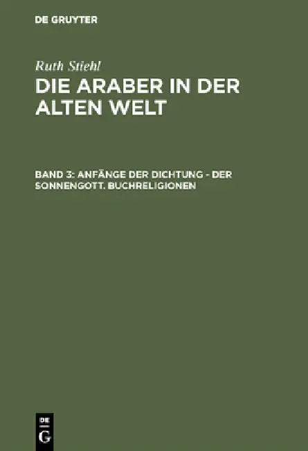 Anfänge der Dichtung - Der Sonnengott. Buchreligionen by Hector H. Cajas, Denes Kövendi, Gerhard Radke