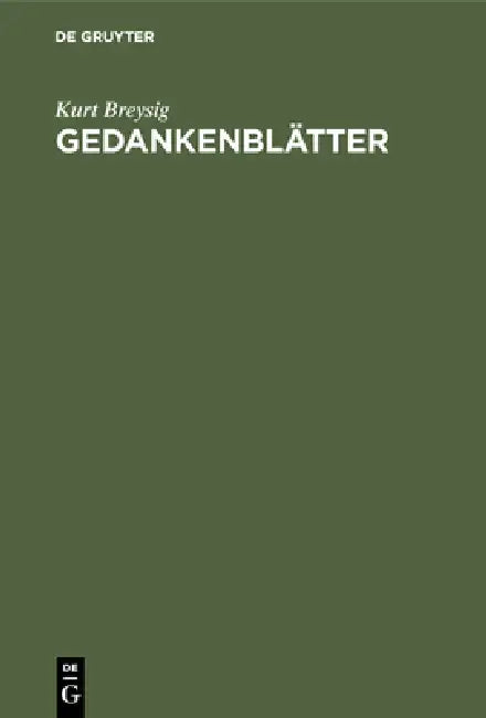 Gedankenblätter by Kurt Breysig, Gertrud Breysig