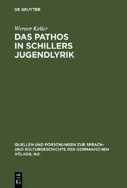 Das Pathos in Schillers Jugendlyrik by Werner Keller