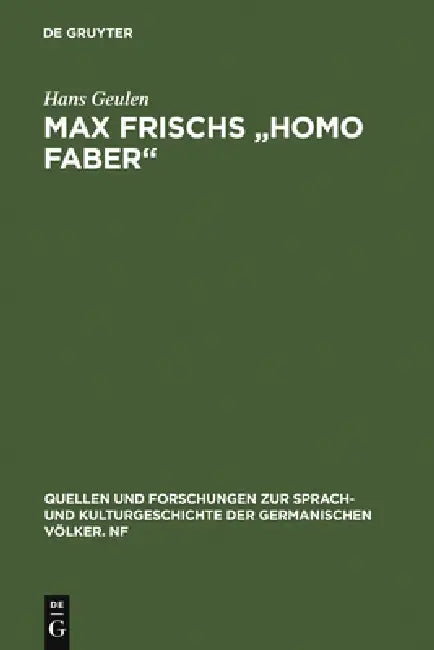 Max Frischs "Homo faber" by Hans Geulen