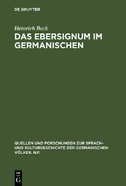 Das Ebersignum im Germanischen by Heinrich Beck