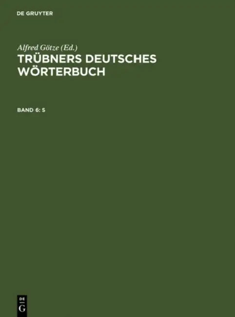 S by Alfred Gotze, Walther Mitzka, Max Gottschald