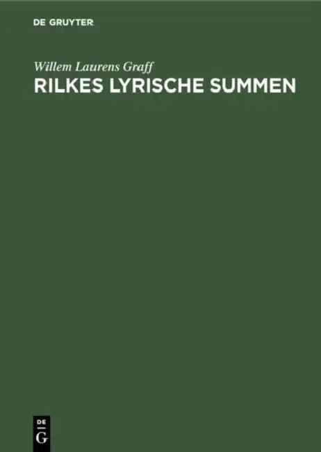 Rilkes lyrische Summen by Willem Laurens Graff, Herta Elisabeth Killy
